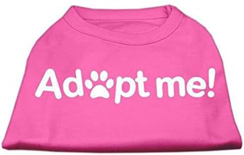 Mirage Pet Products Adote -me camisa impressa de tela, pequena, rosa brilhante