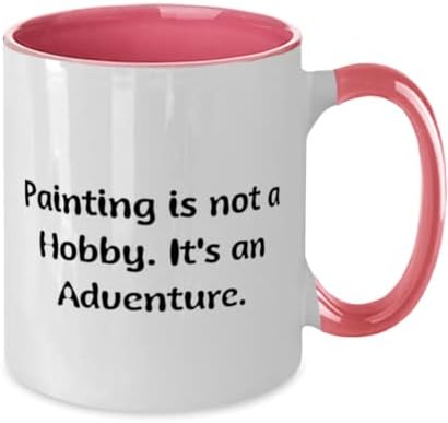 Pintar não é um hobby. É uma aventura. Caneca de dois tons de 11 onças, copo de pintura, presentes