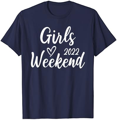 T-shirt de fim de semana de garotas bonitas 2022
