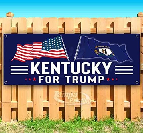 Kentucky para Trump Banner 13 onças | Não-fábrica | Vinil de serviço pesado unilateral com ilhós