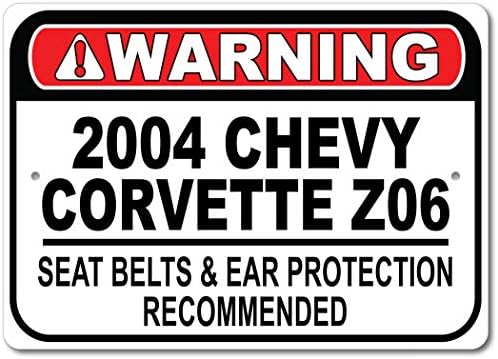 2004 04 Chevy Corvette Z06 Belém do assento Recomendado Sinal rápido do carro, sinal de garagem de metal,