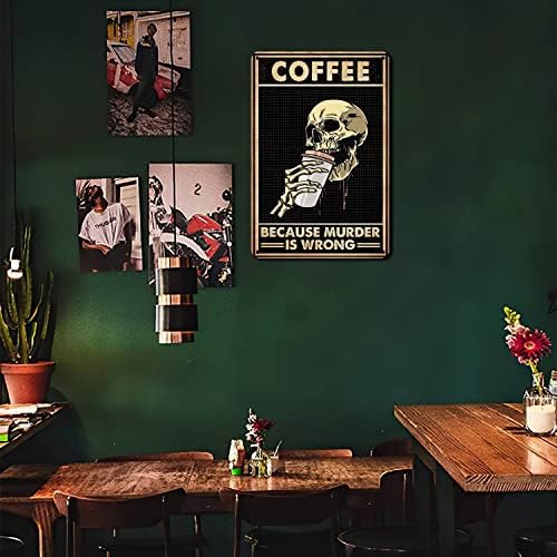 Retro Skull Coffee Metal Sign Vintage Sinais de cozinha Man Cave Decoração de parede da casa porque o assassinato