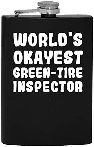 Inspetor de Tire Verde mais oking do mundo - 8oz de quadril de quadril bebejo de álcool