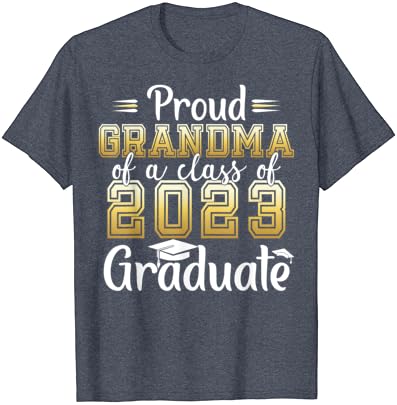 Avó orgulhoso de uma turma de uma camiseta de formatura sênior de 2023 graduação
