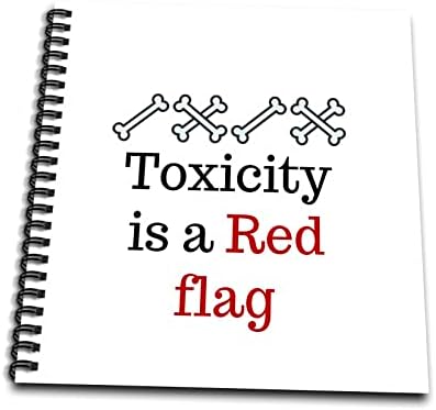 Citações inspiradas em 3drose para a toxicidade das mulheres é uma bandeira vermelha - desenho