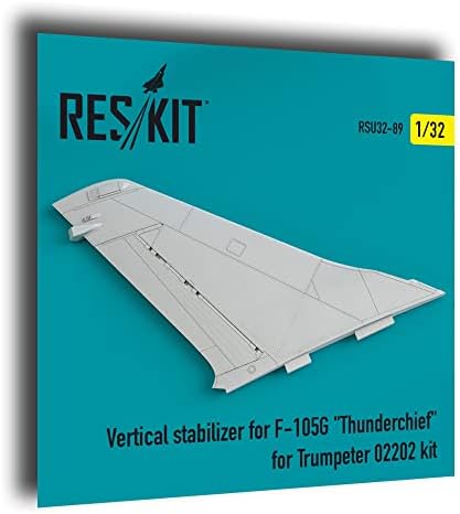 Reskit RSU32-0089 - 1/32 - Estabilizador vertical para o Thunderchief F -105G para trompetista 02202