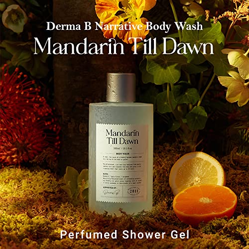 Derma B Narrativa Lavagem corporal Mandarin Till Dawn, gel de chuveiro perfumado, perfume duradouro e