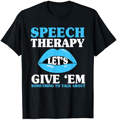 T-shirt de patologista de fonoaudiólogo da linguagem SLP