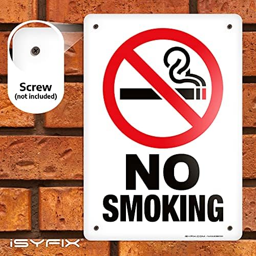 Isyfix não fumar sinal para negócios - 1 pacote de 10x7 polegadas - sem ferrugem .040 sinais de alumínio,